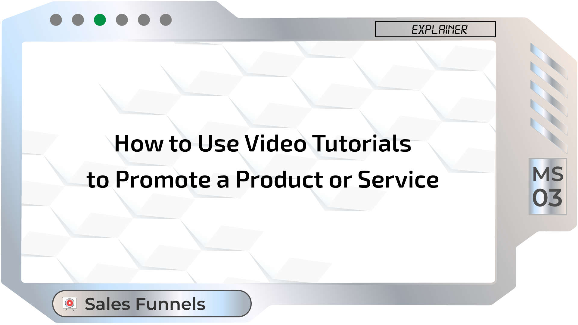 How to Use Video Tutorials to Promote a Product or Service